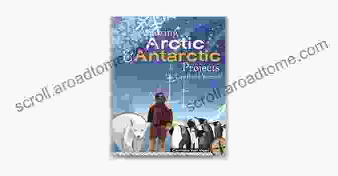 Amazing Arctic And Antarctic Projects Book Cover Amazing Arctic And Antarctic Projects: You Can Build Yourself (Build It Yourself)