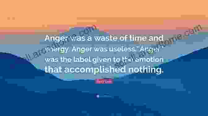 Anger As A Source Of Energy And Motivation Anger And Guilt: Our Foes And Friends