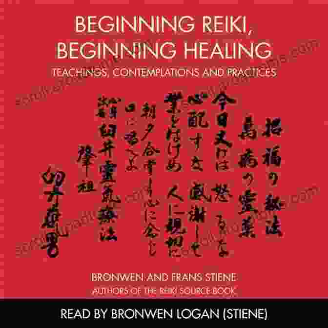 Beginning Reiki Beginning Healing By Bronwen Stiene Beginning Reiki Beginning Healing Bronwen Stiene