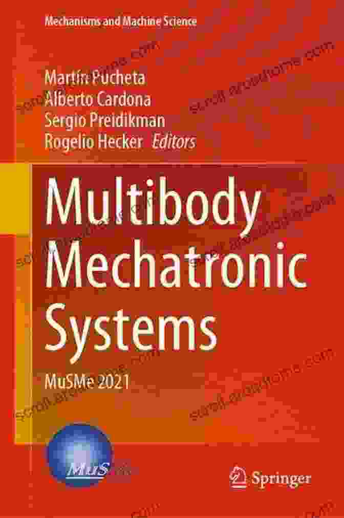 Cover Of Multibody Mechatronic Systems MUSME 2024 Multibody Mechatronic Systems: MuSMe 2024 (Mechanisms And Machine Science 110)