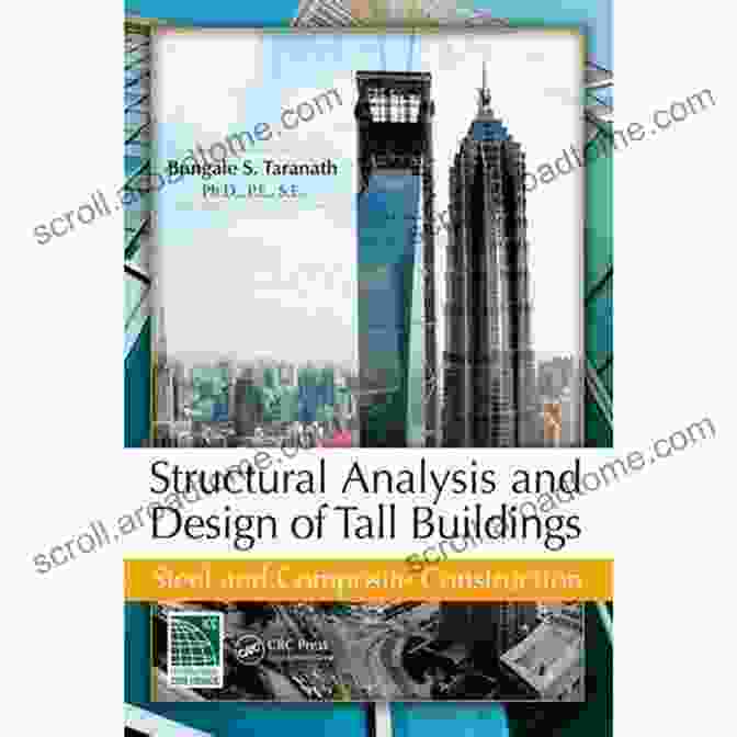 Cover Of The Book Structural Analysis And Design Of Tall Buildings Structural Analysis And Design Of Tall Buildings: Steel And Composite Construction