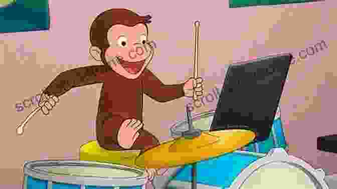 Curious George Plays The Drums, Discovering The Joy And Rhythm Of Music. Curious George Discovers The Senses