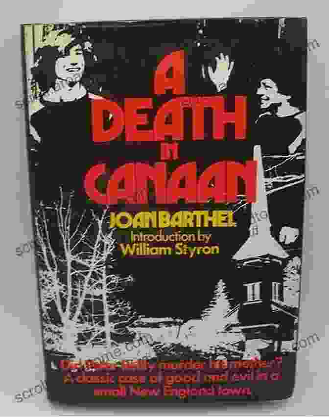 Death In Canaan Book Cover A Death In Canaan: A Classic Case Of Good And Evil In A Small New England Town