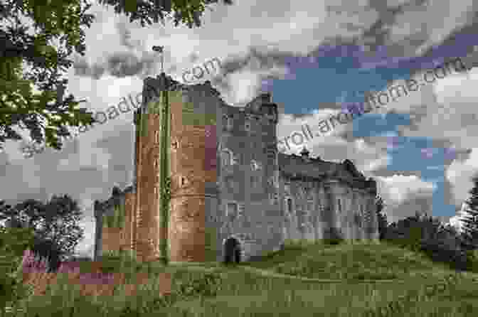 Doune Castle, A Formidable Medieval Fortress Scotland S Great Lowland Castles: Stirling Edinburgh Linlithgow Doune And St Andrews (Scottish History)