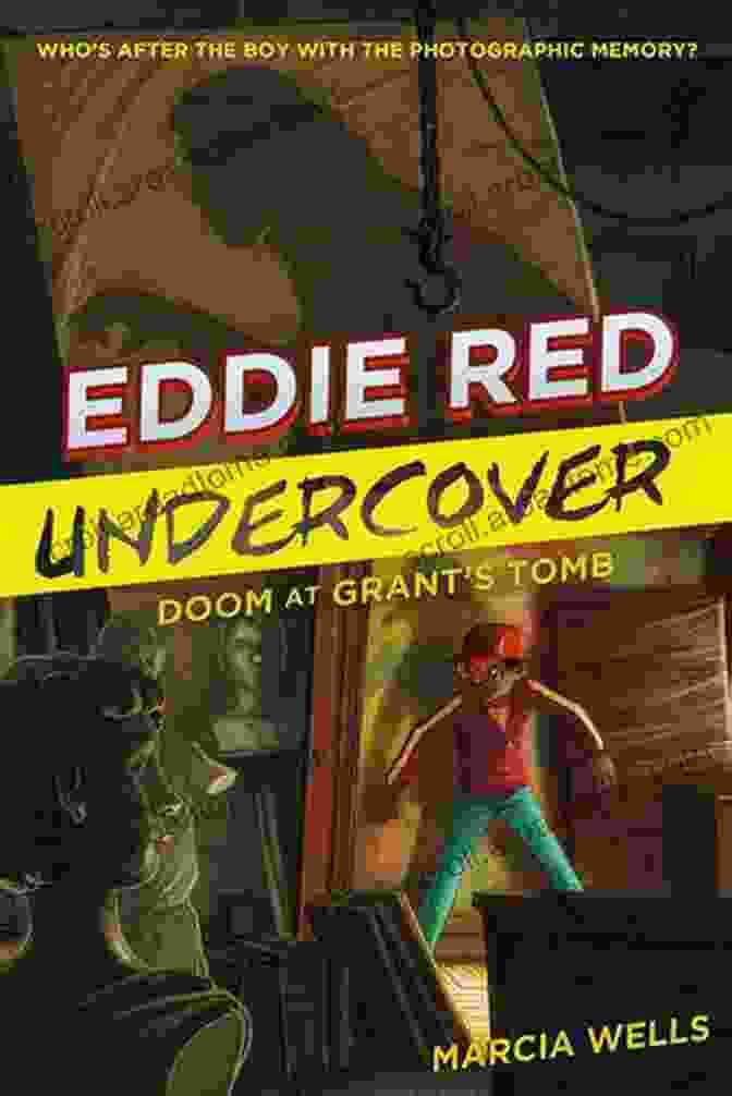 Eddie Red Undercover: Doom At Grant Tomb Book Cover Eddie Red Undercover: Doom At Grant S Tomb