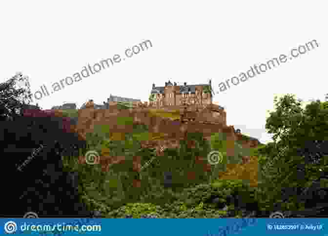 Edinburgh Castle, A Majestic Fortress Dominating The City Skyline Scotland S Great Lowland Castles: Stirling Edinburgh Linlithgow Doune And St Andrews (Scottish History)