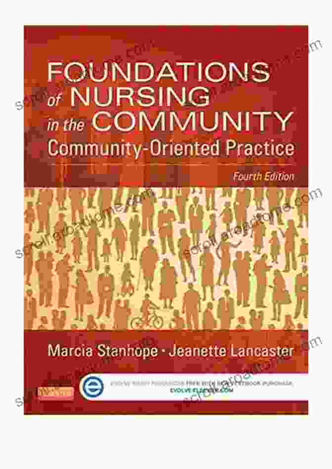 Foundations Of Nursing In The Community Book Cover Foundations Of Nursing In The Community E Book: Community Oriented Practice