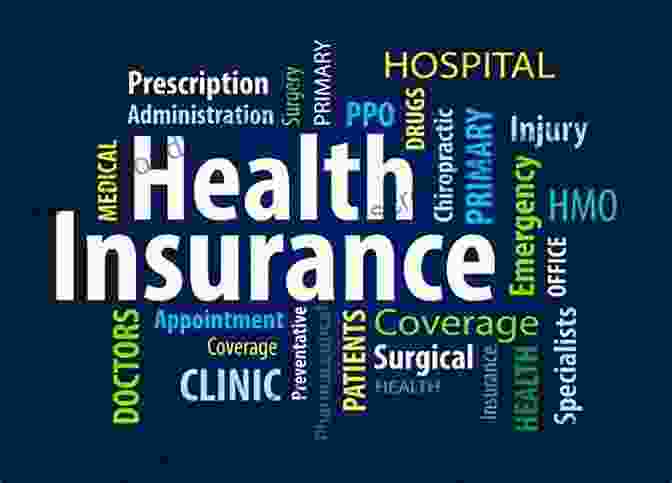 Health Insurance And Managed Care: Your Essential Guide Health Insurance And Managed Care