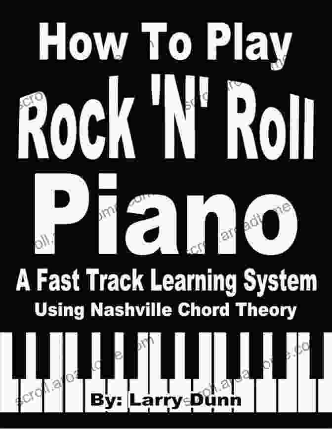 How To Play Rock Piano Book Cover How To Play Rock Piano: A Fast Track Rock Piano Learning System Using Nashville Chord Theory