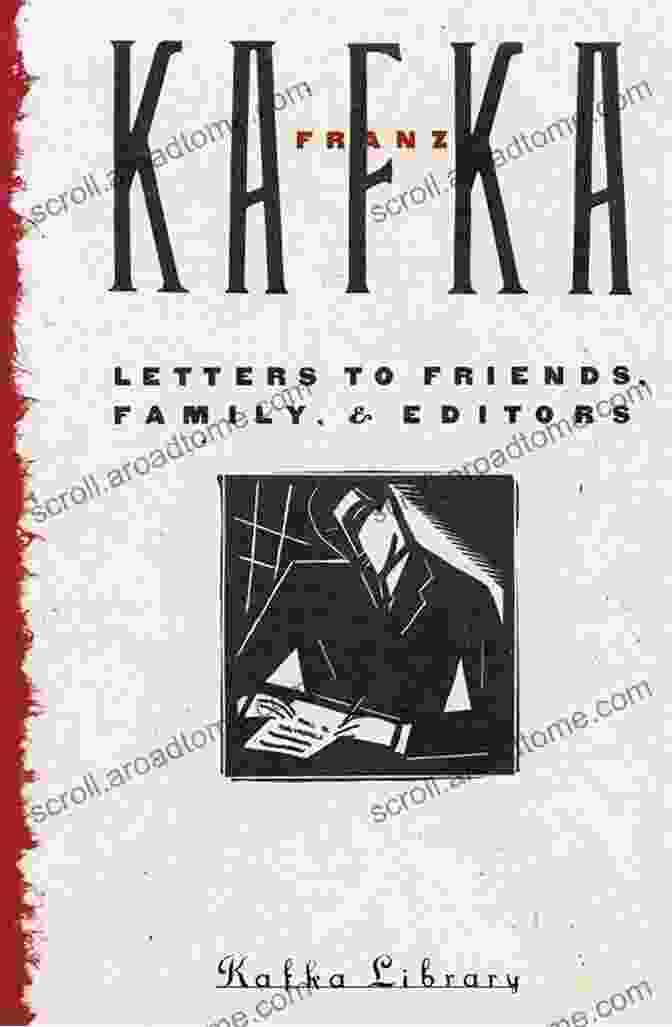 Kafka's Letters To Editors Letters To Friends Family And Editors (The Schocken Kafka Library)