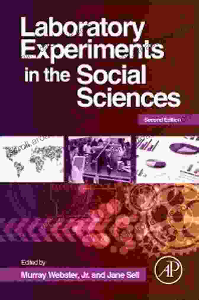 Laboratory Experiments In The Social Sciences Book Cover Laboratory Experiments In The Social Sciences