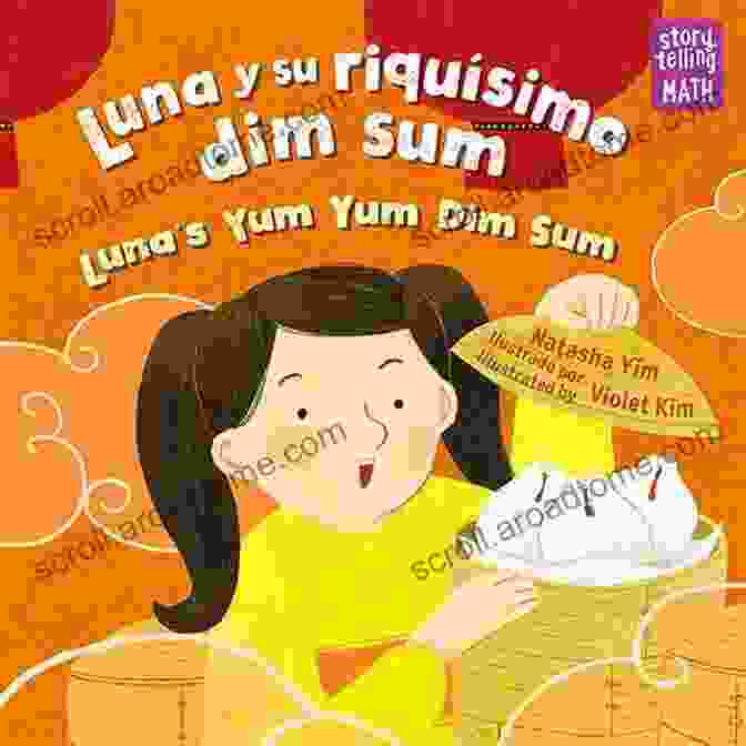 Luna Yum Yum Dim Sum Storytelling Math Book Cover Luna S Yum Yum Dim Sum (Storytelling Math)