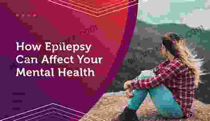 Mental Health And Epilepsy Living Well With Epilepsy: An Expert Explains What You Really Need To Know (Living Well (Collins))