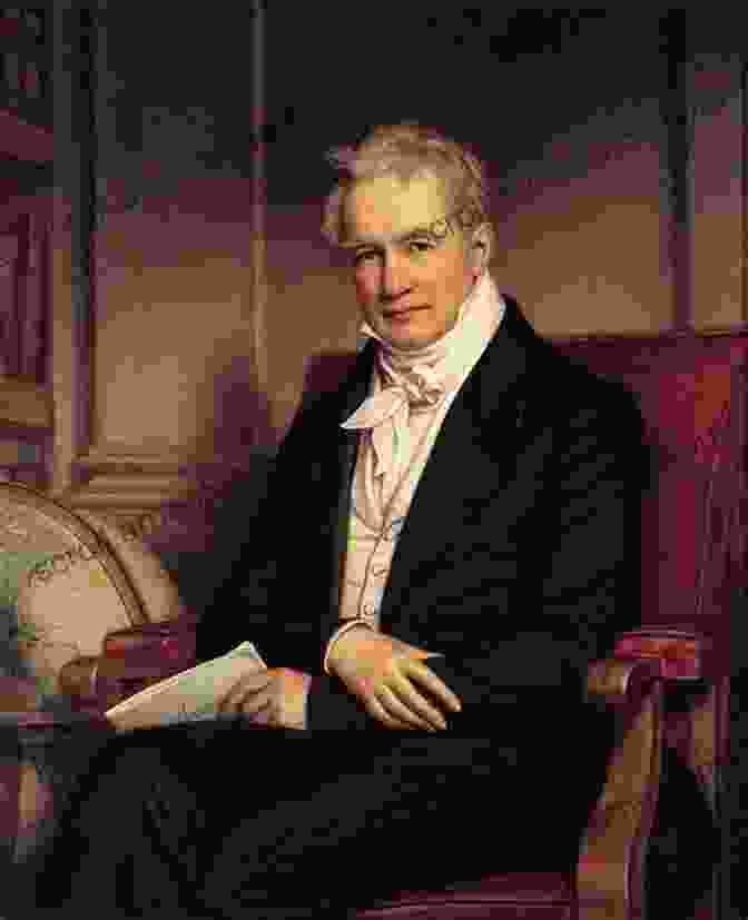 Portrait Of Alexander Von Humboldt Alexander Von Humboldt: Explorer Naturalist Environmental Pioneer