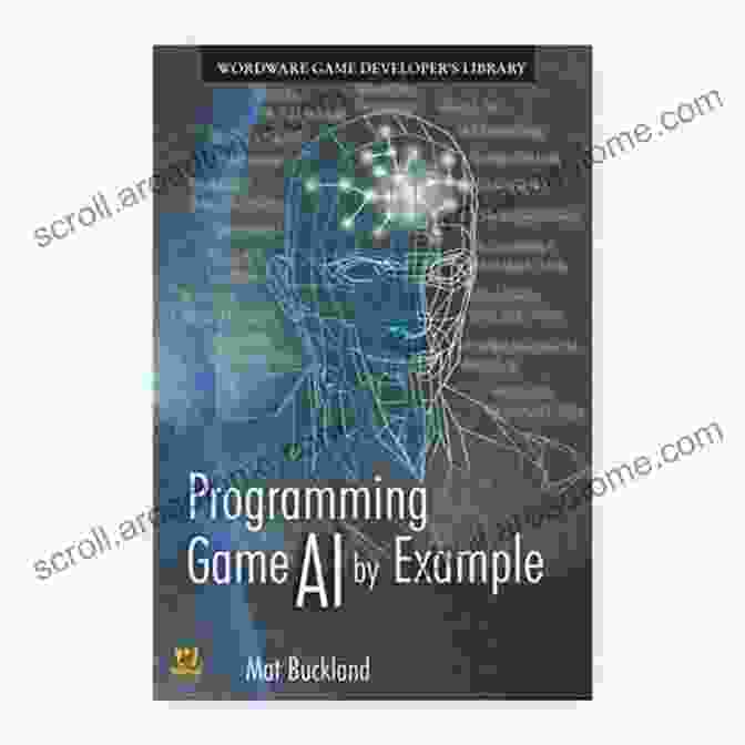 Programming Game AI By Example Book Cover Programming Game AI By Example (Wordware Game Developers Library)