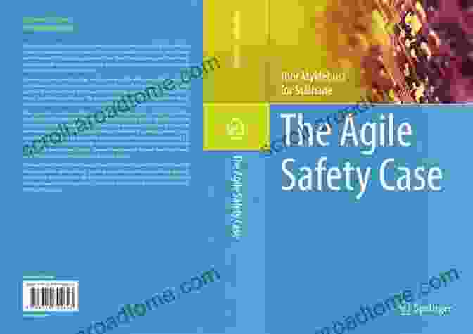 The Agile Safety Case Book Cover The Agile Safety Case Ernest W Flick