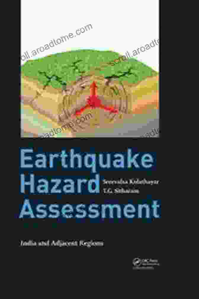 The Cover Of The Book 'Earthquake Hazard Assessment India And Adjacent Regions', Featuring A Map Of India With Seismic Activity Data Illustrated. Earthquake Hazard Assessment: India And Adjacent Regions