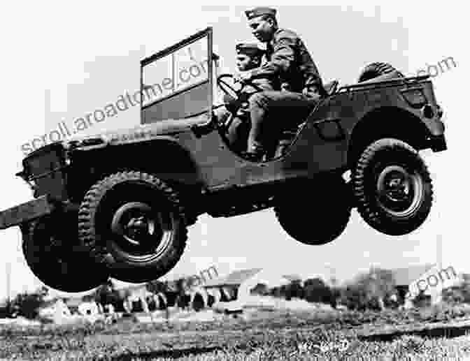 The Iconic Jeep In Action During World War II The Jeep: Second World War (LandCraft)