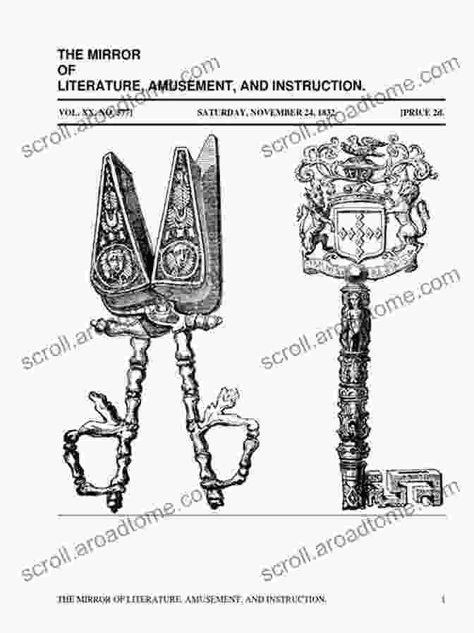 The Mirror Of Literature, Amusement And Instruction, Volume 20, No. 577 The Mirror Of Literature Amusement And Instruction Volume 20 No 577 July 7 1827