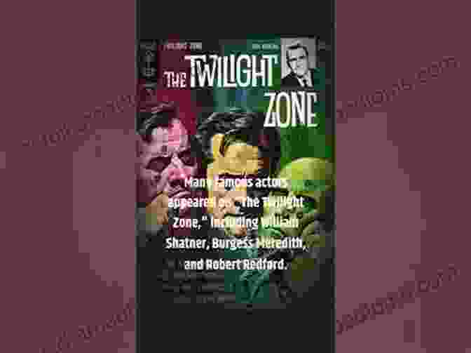 The Twilight Zone, A Thought Provoking And Atmospheric Anthology Series The Twilight Zone: Unlocking The Door To A Television Classic