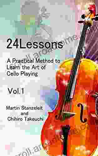 24 Lessons A Practical Method To Learn The Art Of Cello Playing Vol 1 (24lessons)