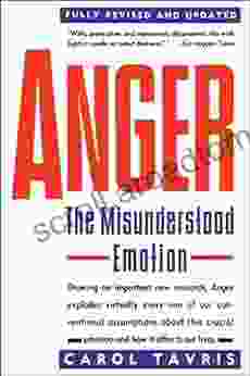 Anger: The Misunderstood Emotion Carol Tavris