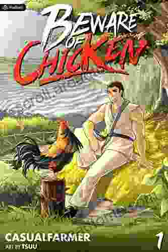 Beware of Chicken: A Xianxia Cultivation Novel