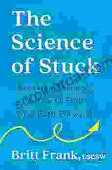 The Science of Stuck: Breaking Through Inertia to Find Your Path Forward