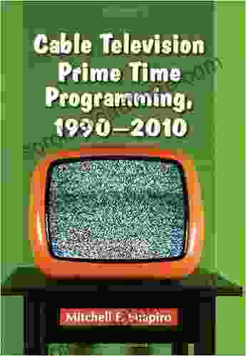 Cable Television Prime Time Programming 1990 2024