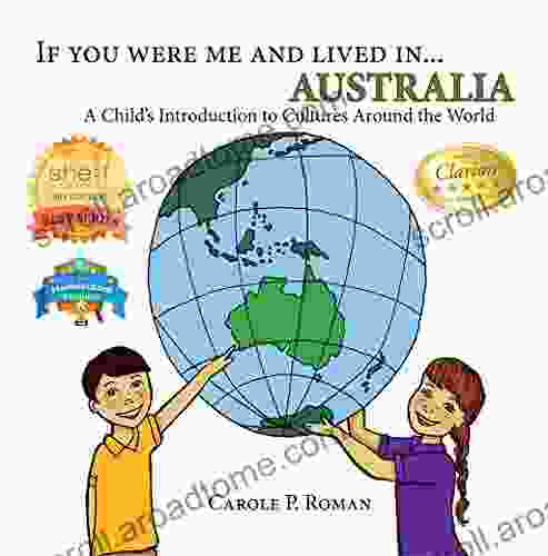 If You Were Me And Lived In Australia: A Child S Introduction To Cultures Around The World