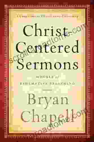 Christ Centered Sermons: Models Of Redemptive Preaching