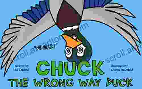 Chuck The Wrong Way Duck