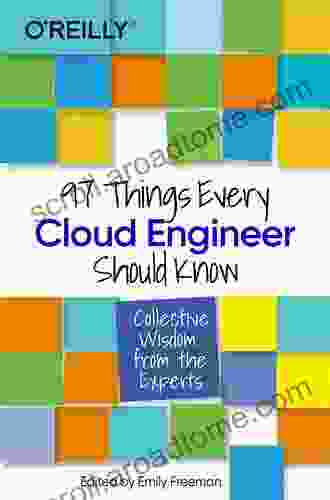 97 Things Every Cloud Engineer Should Know: Collective Wisdom From The Experts