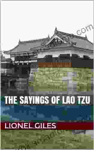 The Sayings Of Lao Tzu