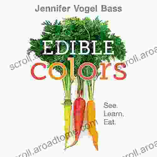 Edible Colors: See Learn Eat