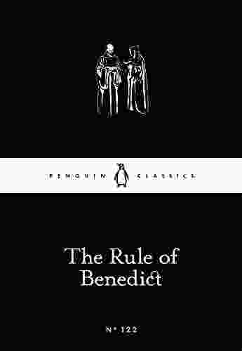 The Rule Of Benedict (Penguin Little Black Classics)