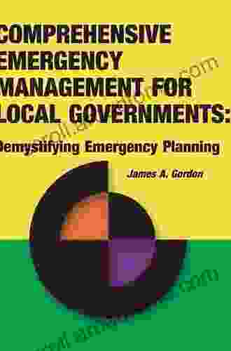 Comprehensive Emergency Management For Local Governments:: Demystifying Emergency Planning