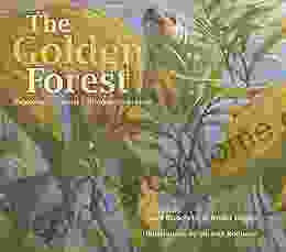 The Golden Forest: Exploring A Coastal California Ecosystem (Long Term Ecological Research)