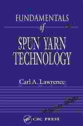 Fundamentals Of Spun Yarn Technology