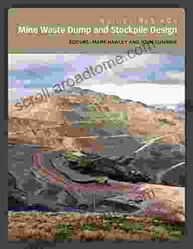 Guidelines For Mine Waste Dump And Stockpile Design (Guidelines For Open Pit Slope Design Series)