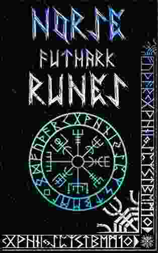 Norse Runes Handbook: Norse Elder Futhark Runes Divination And Symbols Explained