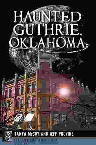 Haunted Guthrie Oklahoma (Haunted America)