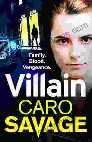 Villain: A Heart Stopping Addictive Crime Thriller That You Won T Be Able To Put Down