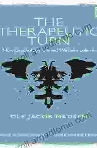 The Therapeutic Turn: How psychology altered Western culture (Concepts for Critical Psychology)