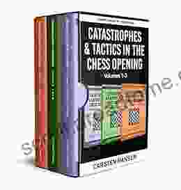 Catastrophes Tactics in the Chess Opening Boxset 1: Volumes 1 3: Indian Defenses 1 d4 d5 Flank Openings (Winning Quickly at Chess Box Sets)