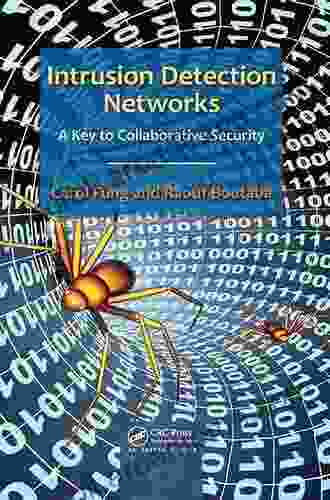 Intrusion Detection Networks: A Key To Collaborative Security