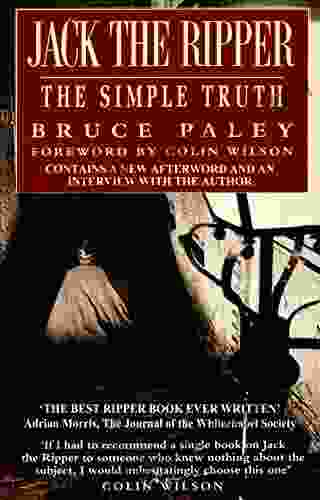 Jack The Ripper: The Simple Truth