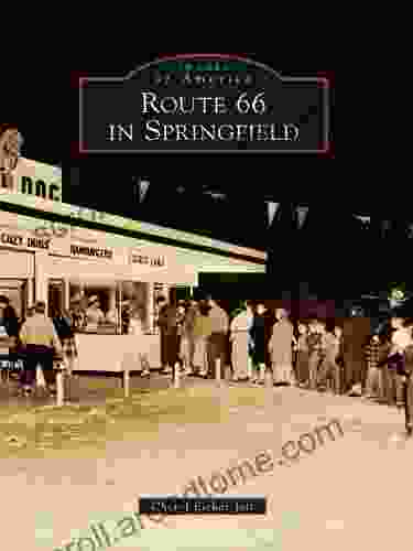 Route 66 in Springfield (Images of America)