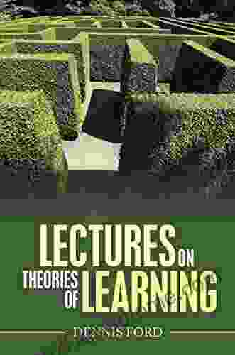 Lectures On Theories Of Learning