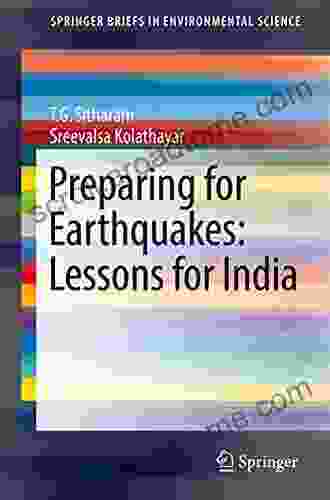 Preparing For Earthquakes: Lessons For India (SpringerBriefs In Environmental Science)